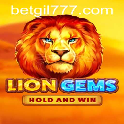 Exploring the Exciting World of LionGems with Gil777